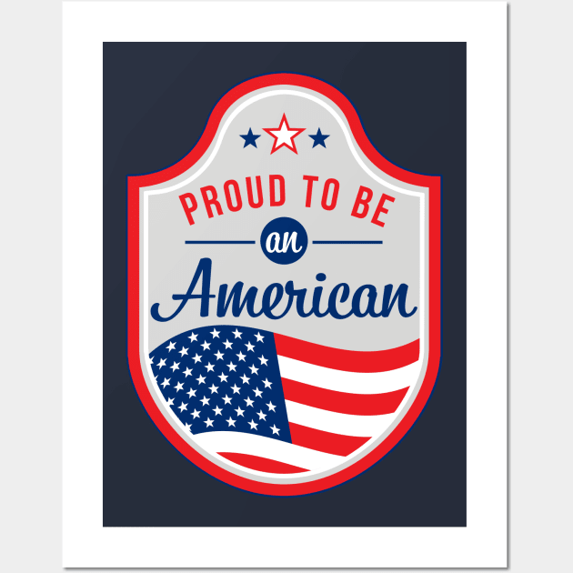 Proud to be an American patch Wall Art by Alema Art